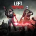 Left to Survive Ekim 2023 Hediye Kodları