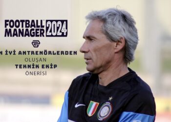 FM 24 En İyi Antrenörler! Teknik Ekip Önerileri 5 Yıldız Antrenör