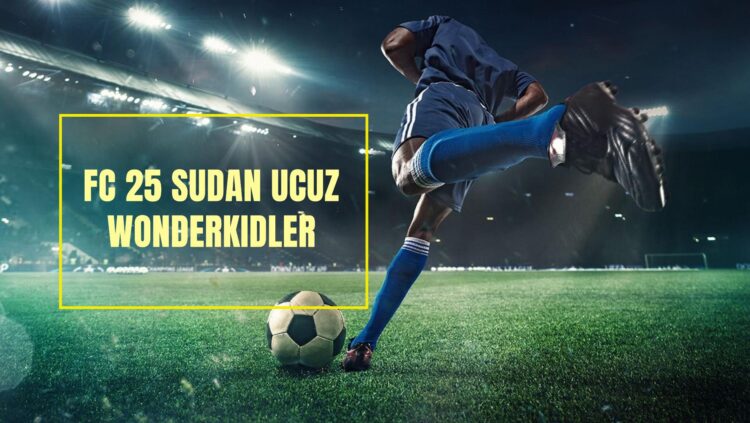 EA FC 25 En Ucuz Genç Yetenekler! Ucuz Potansiyelli Oyuncular!