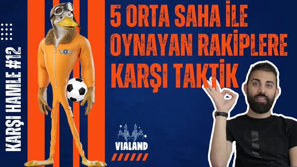 OSM 5 Orta Saha Karşı Taktik