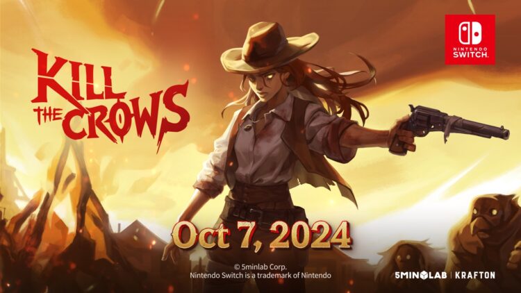 Kill the Crows Şimdi Nintendo Switch'te!