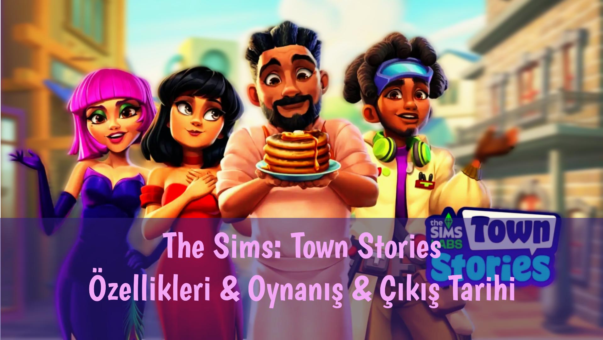 The Sims: Town Stories Özellikleri