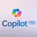 Microsoft Capilot Pro Nedir?